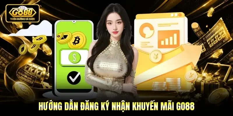 Hướng dẫn đăng ký nhận khuyến mãi Go88
